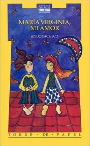 Libro - Maria Virginia Mi Amor (torre De Papel Amarilla) - 