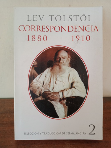 Correspondencia Vol. 2. Lev Tolstoi