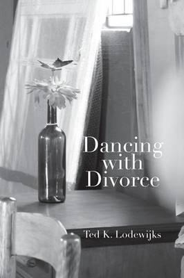 Libro Dancing With Divorce - Ted K Lodewijks