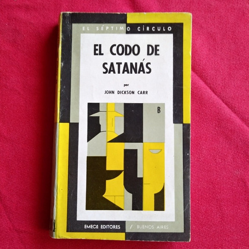 El Codo De Satanás Por John Dickson Carr, Jorge Luis Bórges