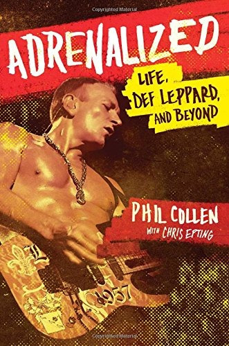 Adrenalized Life, Def Leppard, And Beyond