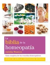Comprar La Biblia De La Homeopatia (nueva Edicion)