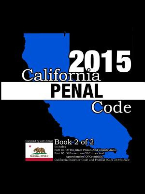 Libro California Penal Code And Evidence Code 2015 Book 2...