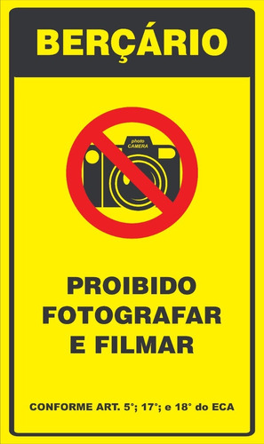 Placa De Sinalização | Berçário Proibido Fotografar E Filmar