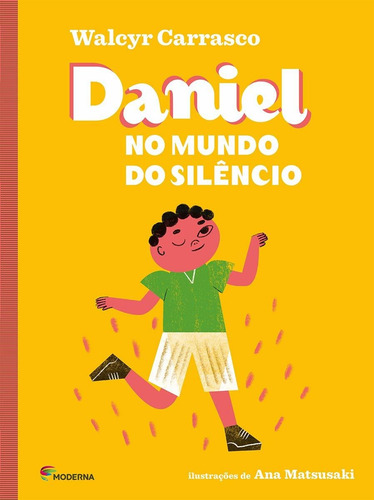 Livro Daniel No Mundo Do Silencio 2ed