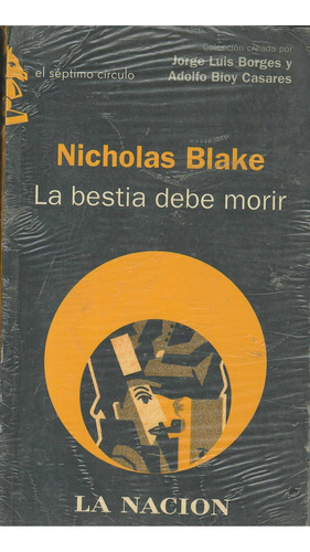 Bestia Debe Morir, La, De Blake, Nicholas. Editorial Emecé, Tapa Tapa Blanda En Español