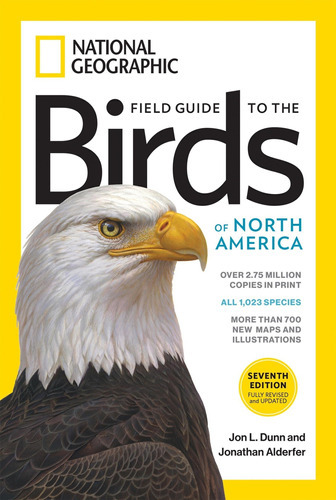 National Geographic Field Guide To The Birds Of North America, 7th Edition, De Jonathan Alderfer. Editorial National Geographic Society, Tapa Blanda En Inglés, 2017