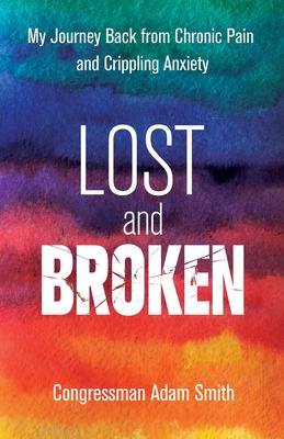 Libro Lost And Broken: My Journey Back From Chronic Pain ...