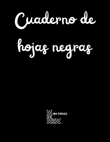 Cuaderno De Hojas Negras: Black Sketchbook (spanish Edition)