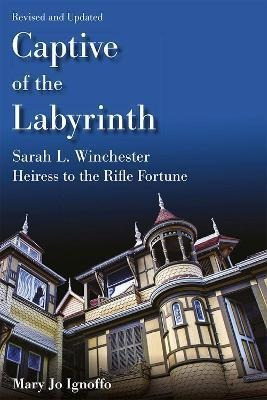 Libro Captive Of The Labyrinth : Sarah L. Winchester, Hei...