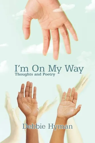 Libro: Im On My Way: Thoughts And Poetry
