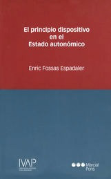 Libro Principio Dispositivo En El Estado Autonómico Original