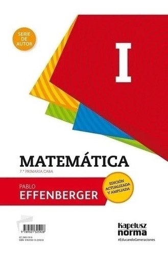 Matemática 1 Serie De Autor - Effenberger - Kapelusz Norma