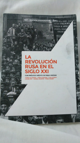 La Revolucion Rusa En El Siglo Xxi Altamira Rieznik Oviedo 