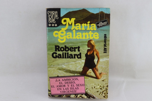 L1130 Robert Gaillard - Maria Galante Maria De Las Islas Iii