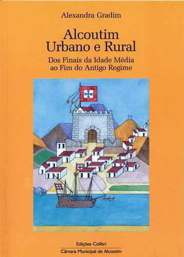 Libro Alcoutim Urbano E Ruraldos Finais Da Idade Média Ao F