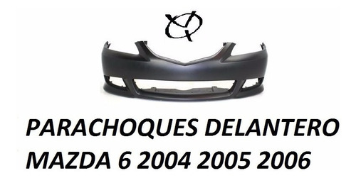 Parachoques Delantero Mazda 6 2004 2005 2006