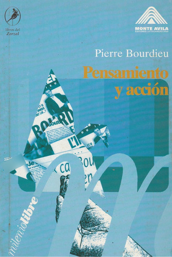 Pensamiento Y Accion Pierre Bourdieu