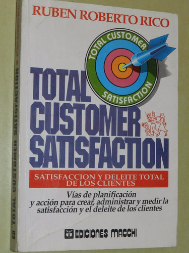 * Total Customer Satisfaction - R. Rico - Macchi - L 054