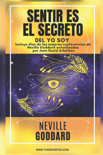 Libro Sentir Es El Secreto Del Yo Soy En Español De Bolsillo