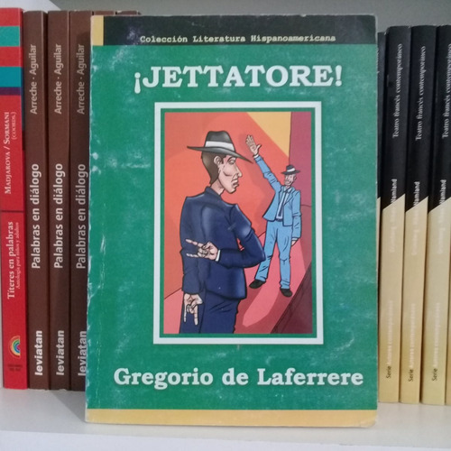 Jettatore De Gregorio De Laferrère. Teatro