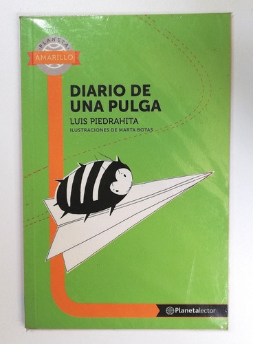 Diario De Una Pulga - Luis Piedrahita