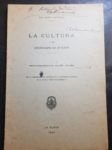 La Cultura Y La Universidad De La Plata. R. Levene. 50n 820