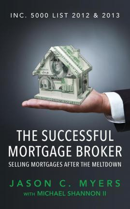 Libro The Successful Mortgage Broker : Selling Mortgages ...
