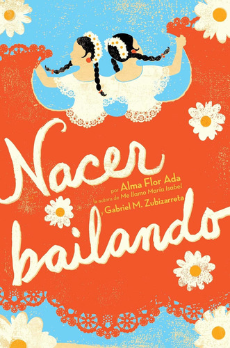 Libro: Nacer Bailando (dancing Home) (edición En Español)