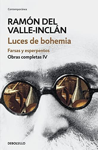 Libro: Luces De Bohemia. Del Valle-inclan, Ramon. Debolsillo