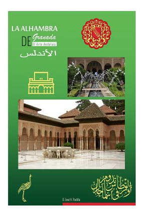 Libro El Arte Andalusi. La Alhambra De Granada. - Vargas ...