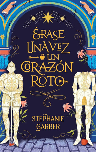 Libro Erase Una Vez Un Corazon Roto 