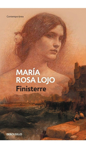 Finisterre - Maria Rosa Lojo - Debolsillo - Libro