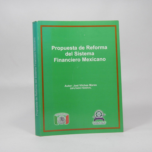 Propuesta De Reforma Del Sistema Financiero Mexicano Bd2