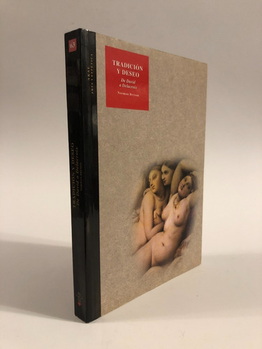 Tradición Y Deseo De David A Delacroix, N. Bryson