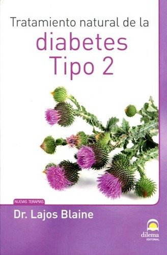 Diabetes Tipo 2 , Tratamiento Natural De La