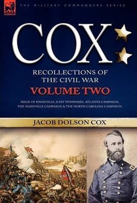 Libro Cox : Personal Recollections Of The Civil War-siege...