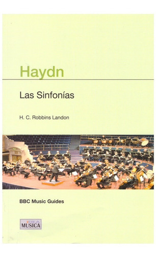 Haydn: Las Sinfonías.