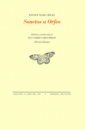 Sonetos A Orfeo, De Rainer María Rilke. Editorial Pre-textos, Tapa Blanda, Edición 1 En Español, 2022