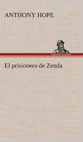 Libro : El Prisionero De Zenda  - Hope, Anthony _p