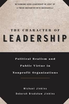 Libro The Character Of Leadership - Michael Jinkins