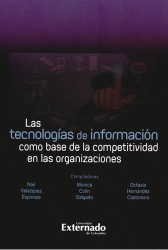 Tecnologías De Información Como Base De La Competitividad En