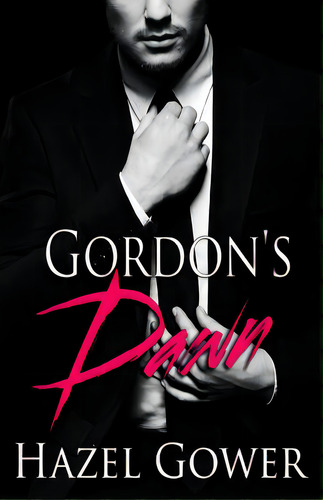Gordon's Dawn, De Gower, Hazel. Editorial Createspace, Tapa Blanda En Inglés