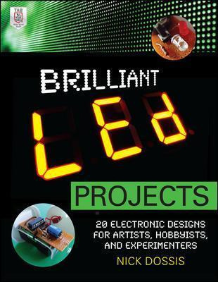 Libro Brilliant Led Projects: 20 Electronic Designs For A...