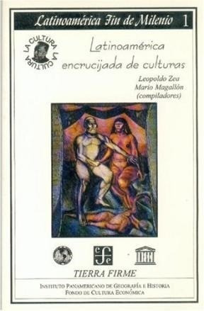 Latinoamerica Encrucijada De Culturas [latinoamerica Fin De