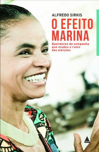 O Efeito Marina - Livro - Alfredo Sirkis