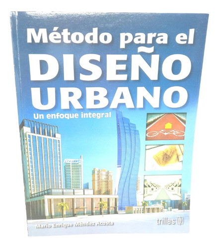 Método Para El Diseño Urbano