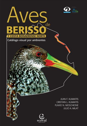 Aves De Berisso Y Costa Bonaerense Norte - Juan Klimaitis