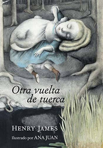 Otra Vuelta De Tuerca (literatura Ilustrada)
