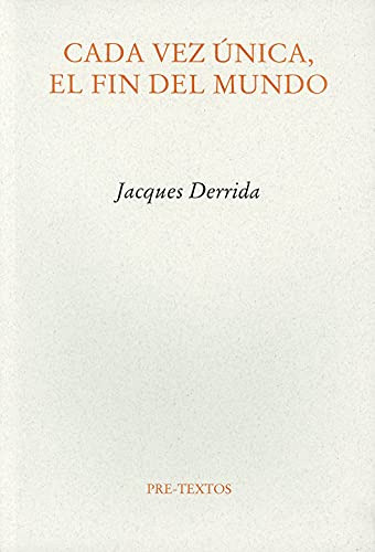 Libro Cada Vez Unica El Fin Del Mundo  De Derrida Jacques